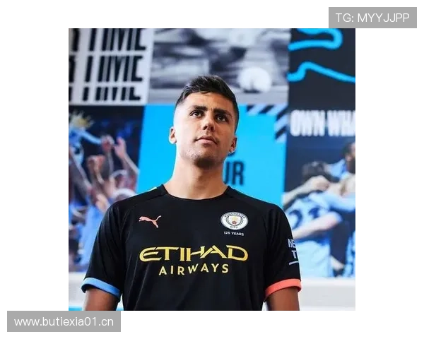 罗德里历史地位前瞻:防守型中场的巅峰标杆 罗德里历史地位前瞻:防守型中场的巅峰标杆